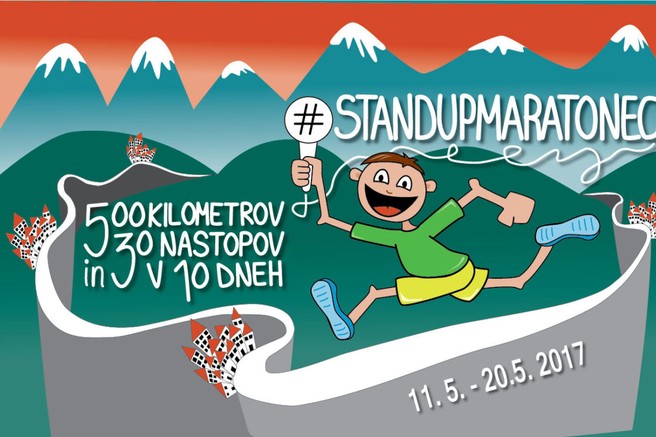 #StandUpMaratonec: 10 dni, 500 km teka, 30 nasmejanih mest