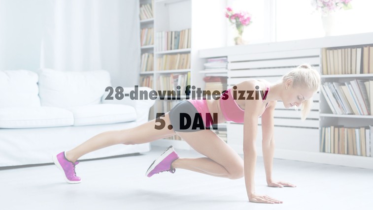 28-dnevni fitnes izziv: 5. DAN (foto: Profimedia)