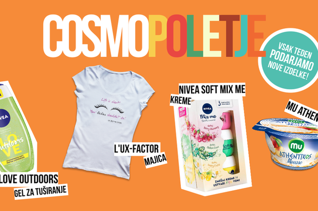 Spremljajte Cosmo poletje - vsak teden vas čakajo super darila!