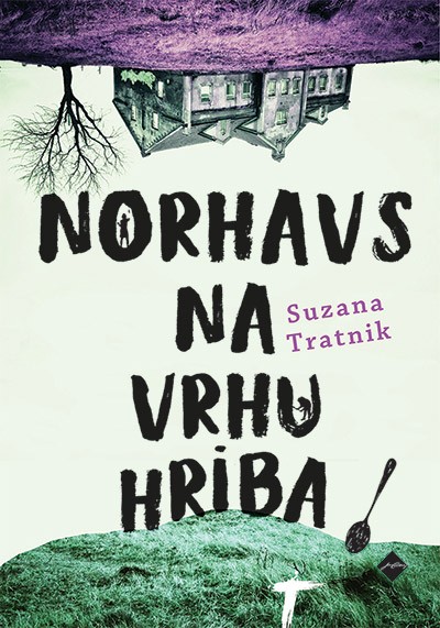 Norhavs na vrhu hriba, Suzana Tratnik Ariana Firsen od domnevne materine smrti živi s svojo zlobno teto Kristo. Pravzaprav se …