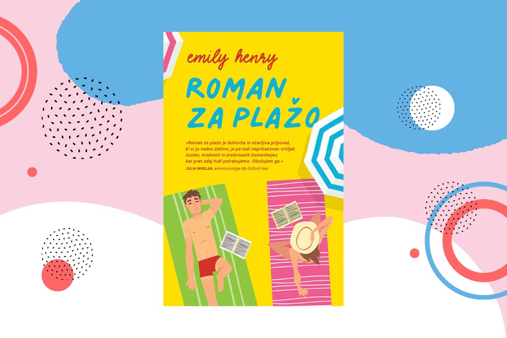 Roman za plažo, Emily Henry Duhovita ljubezenska zgodba, ki nikakor ni le za poletno branje. Augustus Everett je avtor leposlovja. …